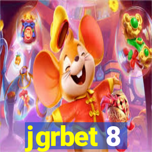 jgrbet 8